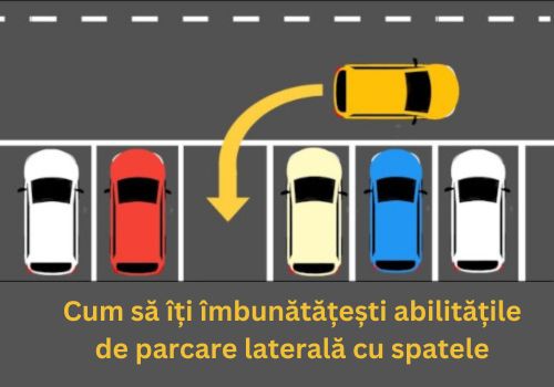 Cum să îți îmbunătățești abilitățile de parcare laterală cu spatele