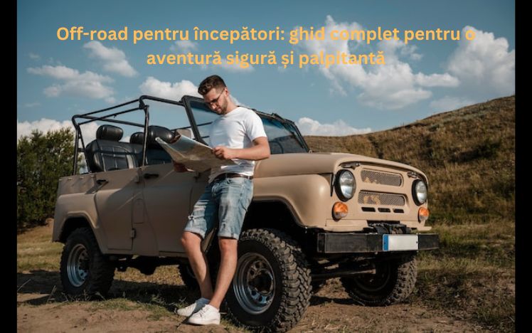 Off-road pentru incepatori